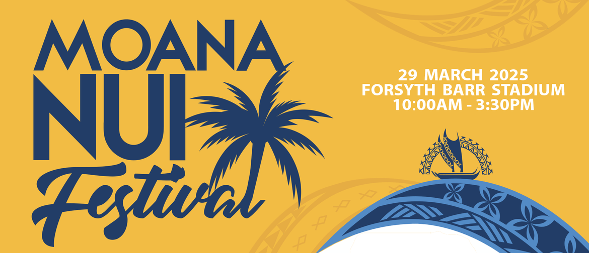 Moana Nui Festival 2025 Moana Nui Festival 2025