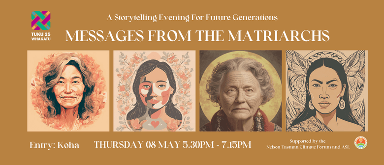 Tuku25: Messages from the Matriarchs