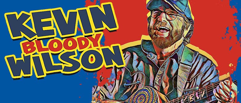 Kevin Bloody Wilson Aussie Icon Tour
