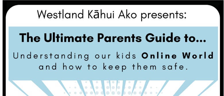 The Ultimate Parent's Guide to Kids Online