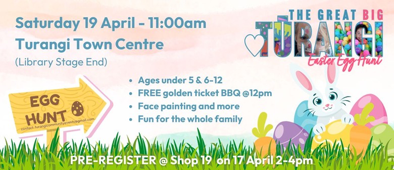 The Great Big Tūrangi Easter Egg Hunt