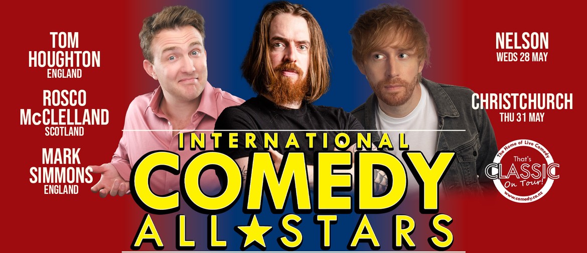International Comedy All-Stars - Live in Christchurch