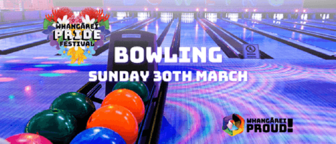 Bowling - Whangārei Pride Festival 2025 Bowling - Whangārei Pride Festival 2025