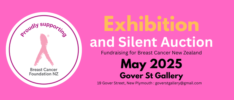 Exhibition and Silent Auction for Breast Cancer NZ