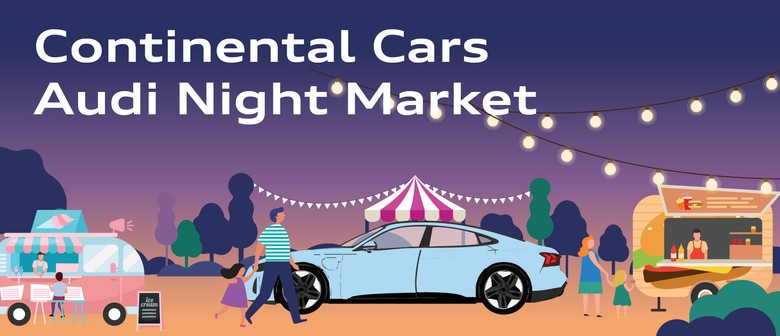 Continental Cars Audi Night Market