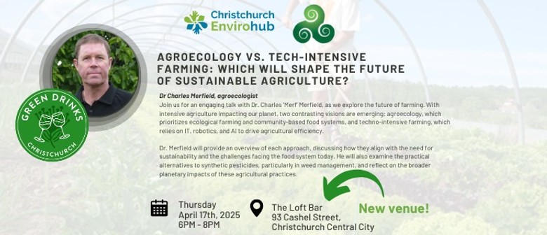 Green Drinks: Agroecology vs Tech-Intensive Farming
