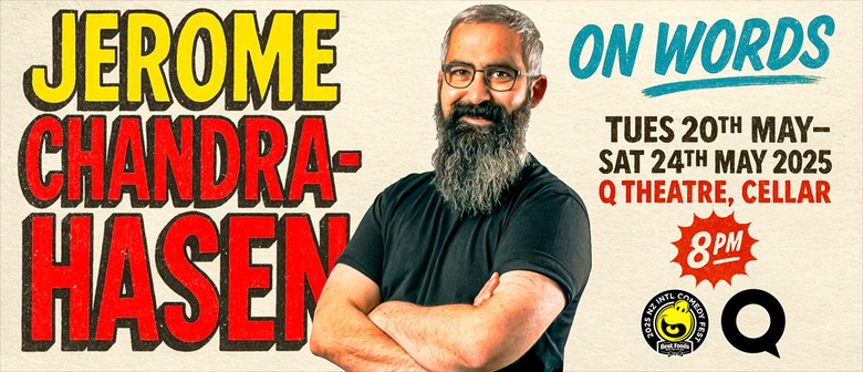 Jerome Chandrahasen, 2025 NZ International Comedy Festival