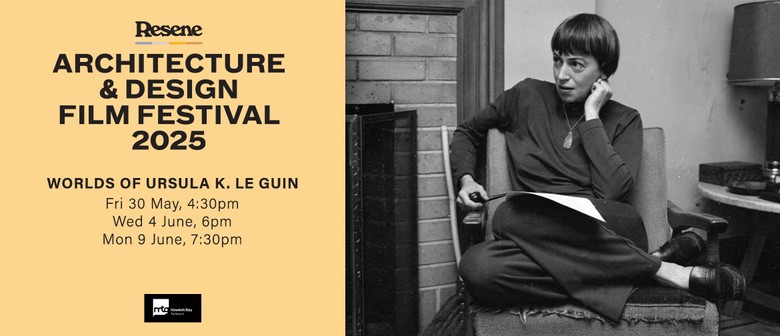 Resene A & D Film Festival 2025: Worlds of Ursula K. Le Guin