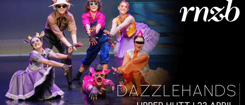 Royal New Zealand Ballet presents Dazzlehands