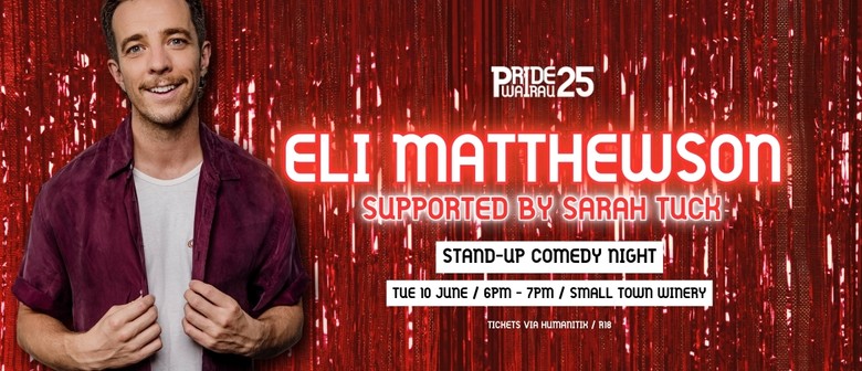 Eli Matthewson - Pride Wairau Stand-up Comedy Night