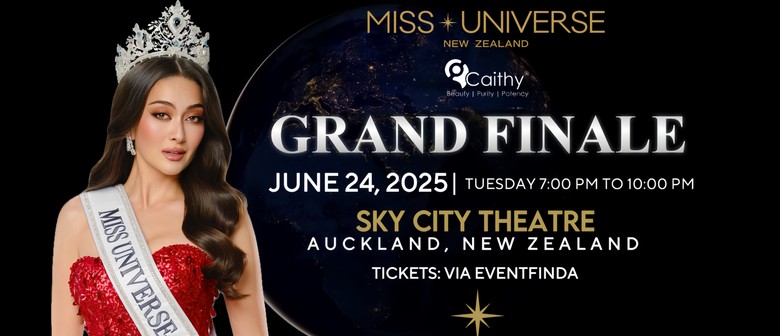 Miss Universe New Zealand 2025 Grand Finals