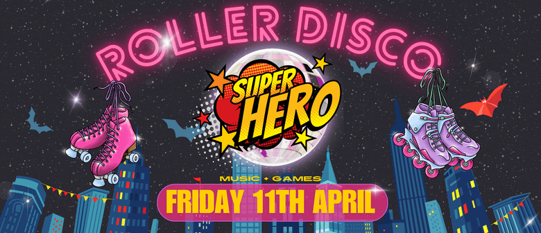 Superhero Roller Disco