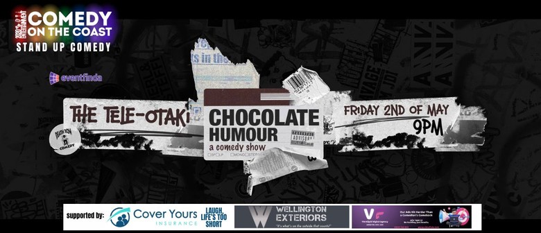 Chocolate Humour A Comedy Show