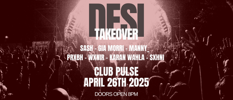 Desi Takeover