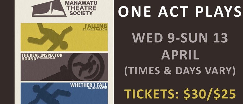 Manawatu Theatre Society Presents - One Act Plays