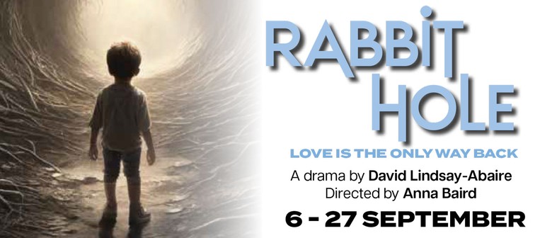Rabbit Hole – Pulitzer-winning Contemporary Drama
