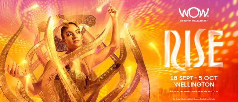 2025 World of Wearableart (wow) Show: Rise