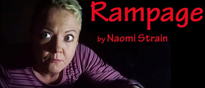 Rampage - the true story of a drug fuelled adventure