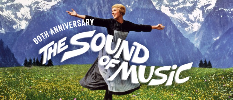 The Sound of Music (60th Anniversary)