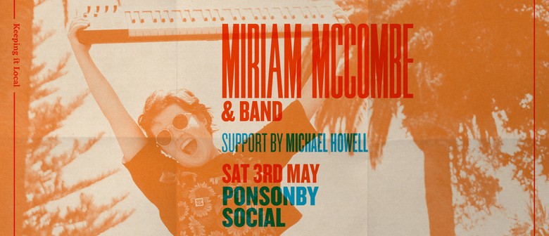 Miriam McCombe Live with support from Michael Howell