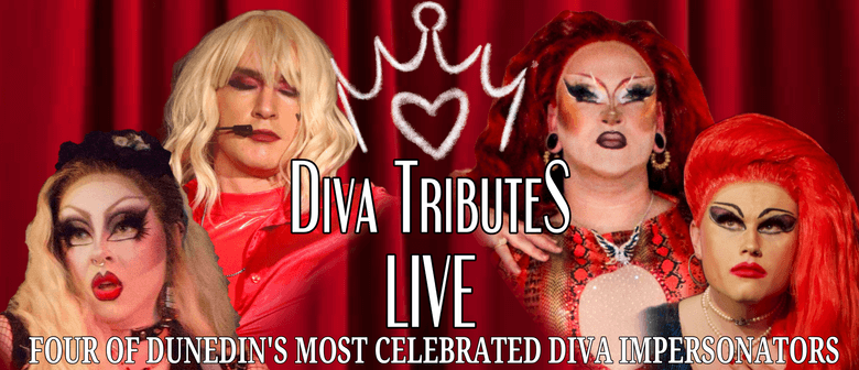 Diva Tributes Live - A Drag Show