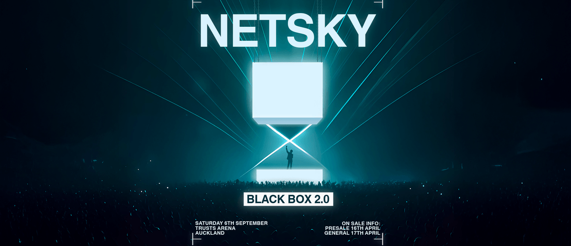 Netsky [Black Box 2.0] - Auckland