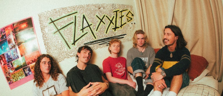 Flaxxies 'Sure Thing Dude' Tour