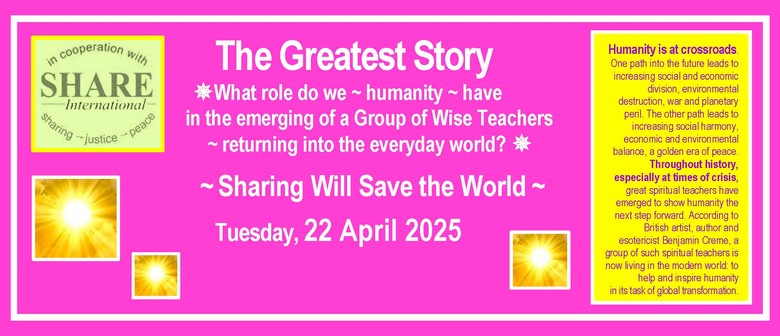 The Greatest Story - A Group of Wise Teachers Returning