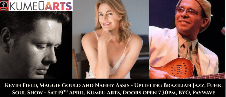 Nanny Assis, Maggie Gould And Kevin Field