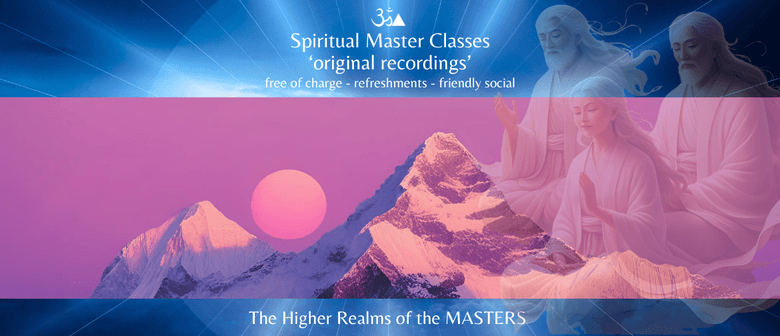 The Higher Realms of The Masters