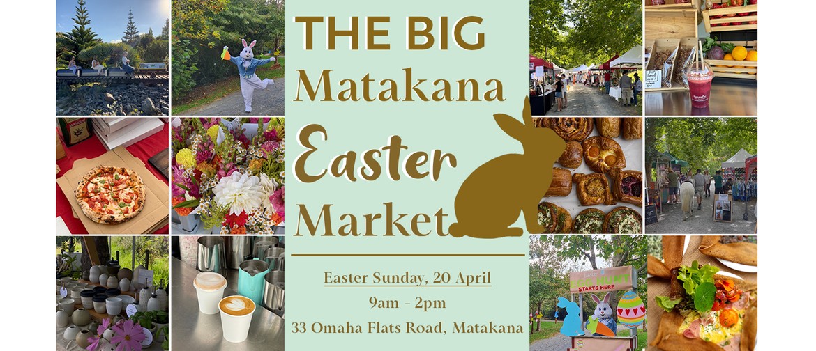 Matakana Easter Sunday Market 