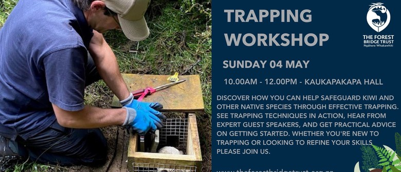 South Rodney Trapping Workshop