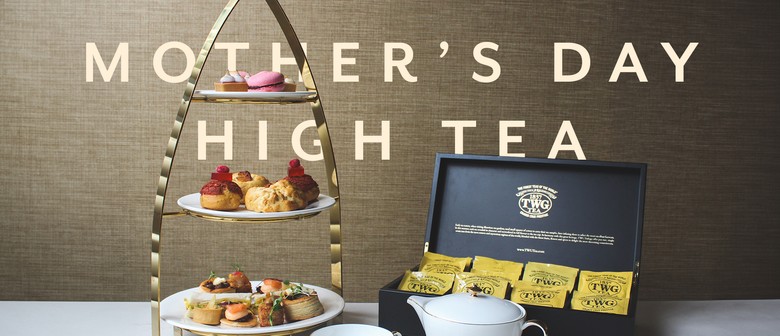 Mother's Day High Tea