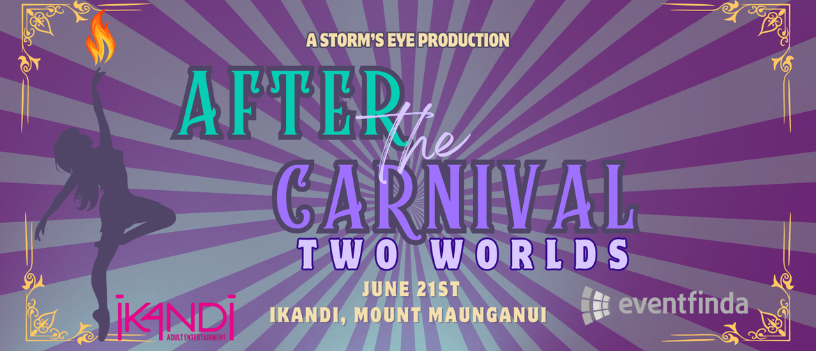 After the Carnival - Two Worlds After the Carnival - Two Worlds