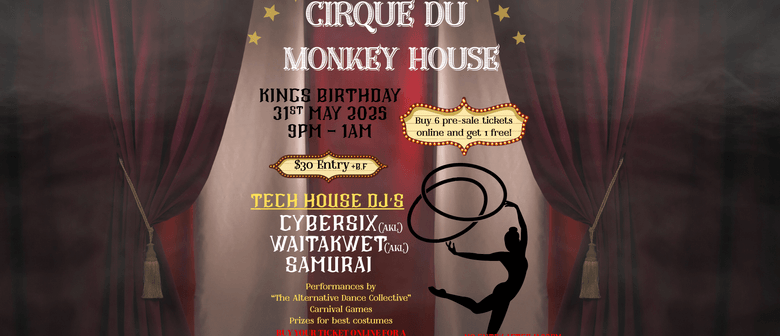 Cirque du Monkey House