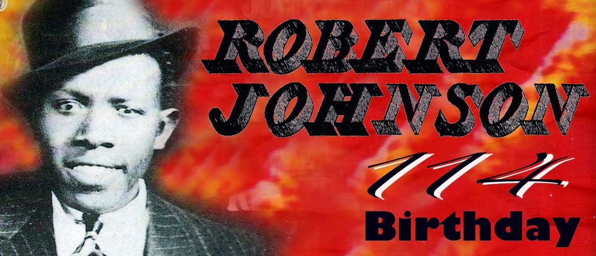Fish Fry Blues Club - Robert Johnson Birthday Tribute Fish Fry Blues Club - Robert Johnson Birthday Tribute