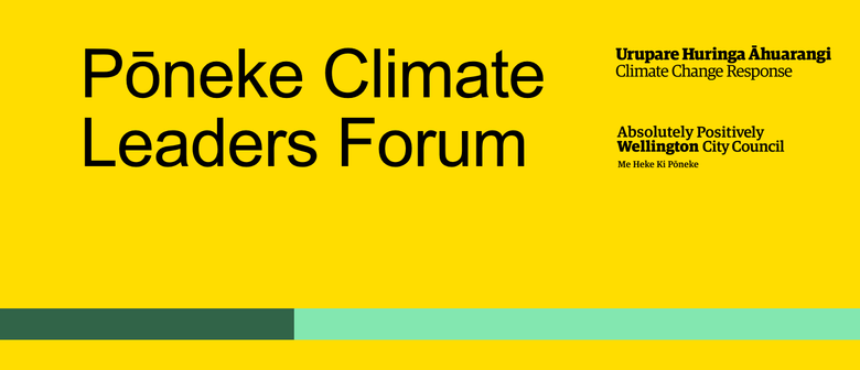 Pōneke Climate Leaders Forum