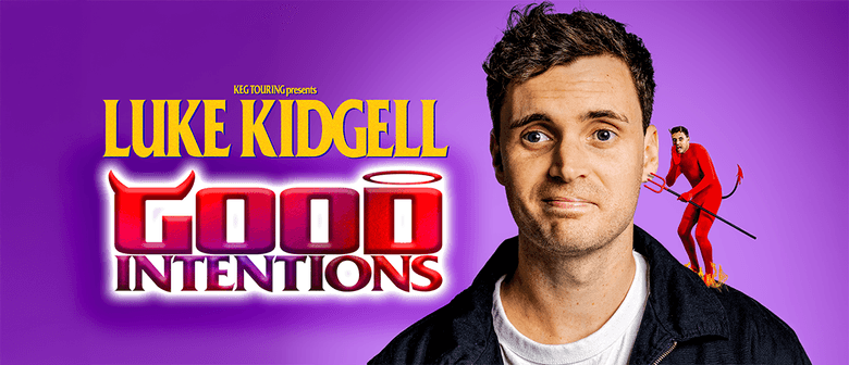 Luke Kidgell - Good Intentions