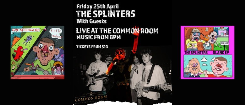 The Splinters Live
