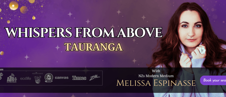 Whispers From Above Tauranga With Melissa Espinasse