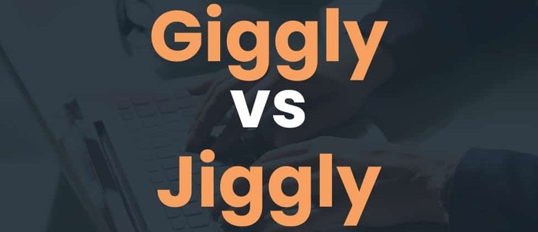 Giggly Jiggly's  - A night of Comedy and Live Music.