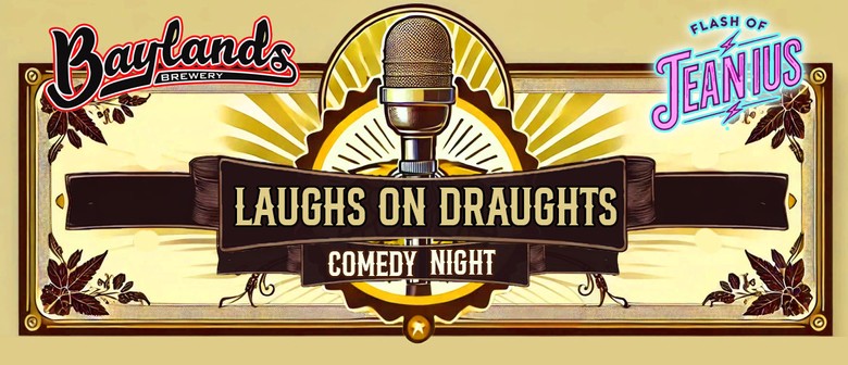 Laughs on Draughts - Comedy Night