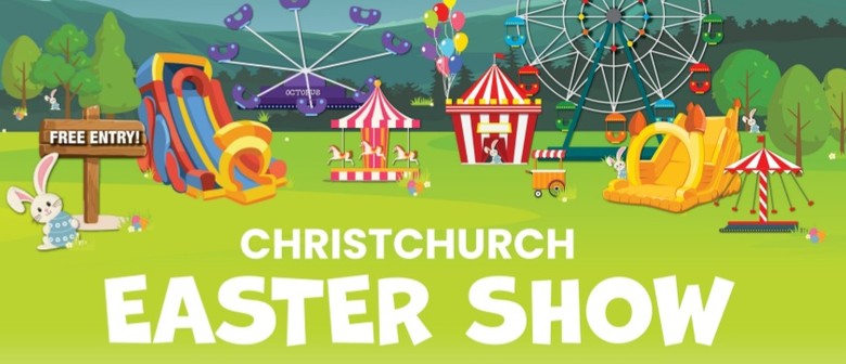 The Christchurch Easter Show The Christchurch Easter Show