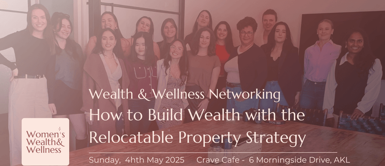 How to Build Wealth with the Relocatable Property Strategy