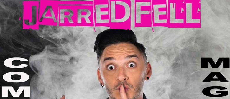 Comedy Magic Night with Jarred Fell