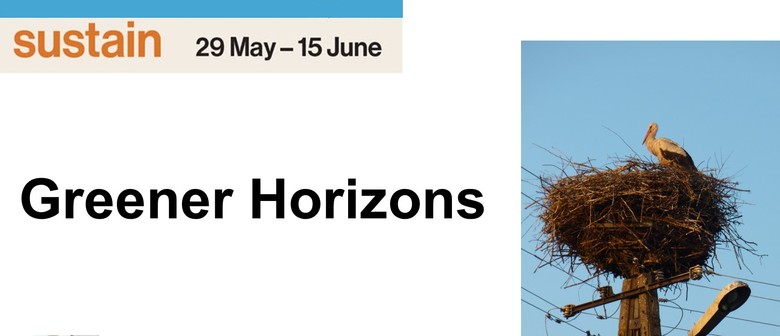 ‘Greener Horizons’. Part of Auckland Festival of Photography