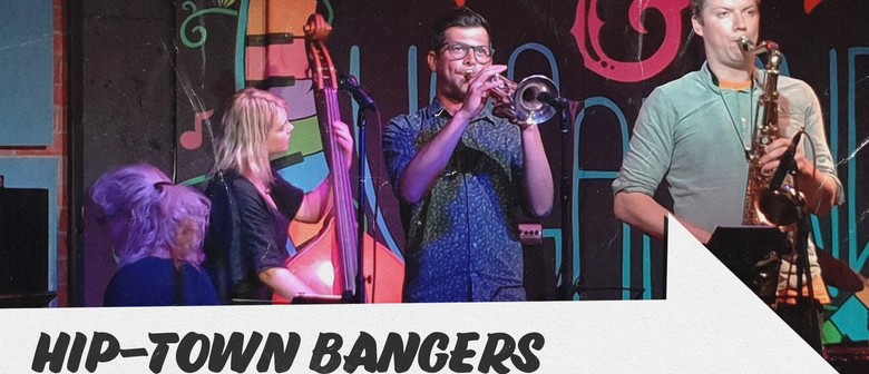 Hip Town Bangers