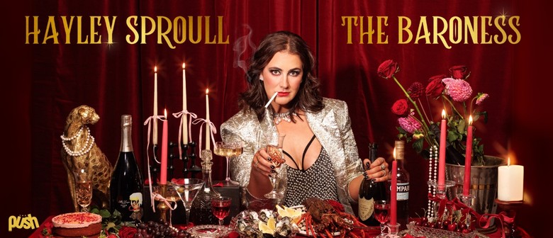 Hayley Sproull - The Baroness