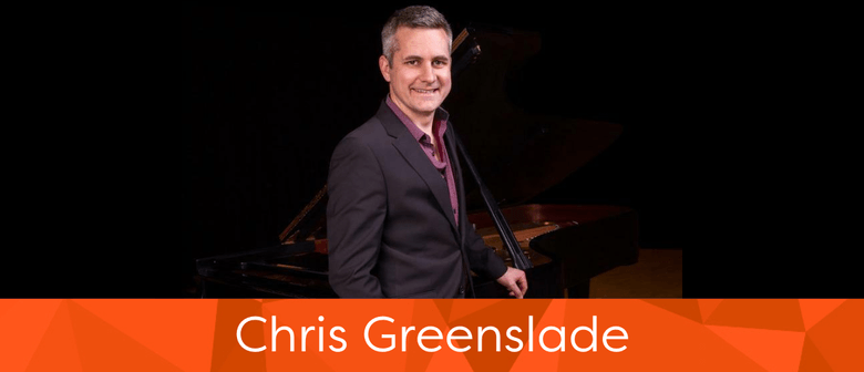 Lunchtime Concert: Chris Greenslade