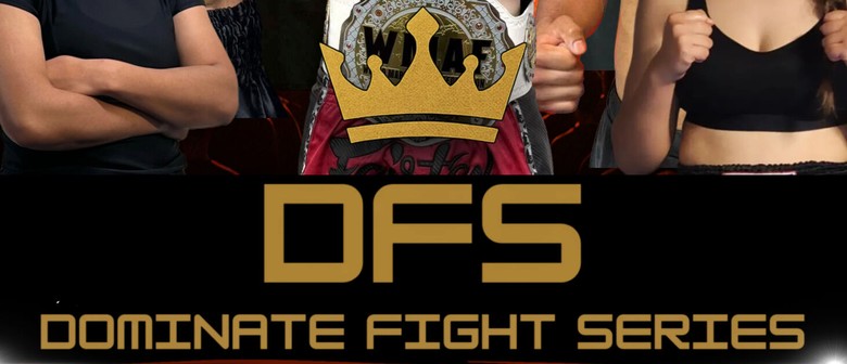 DFS Dominate Fight Series